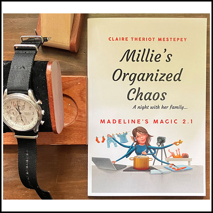 Millie’s Organized Chaos, Madeline's Magic, Book 2.5, Paperback