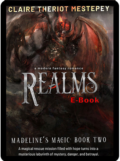 Realms, Madeline's Magic, Book 2, E-book